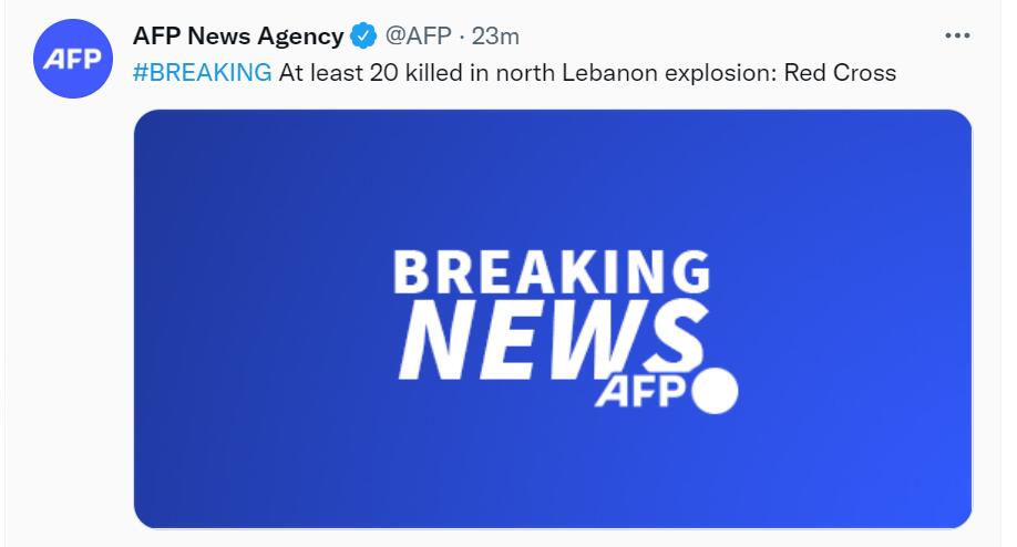 快讯！外媒：黎巴嫩北部发生油罐车爆炸事故，已造成至少20人死亡